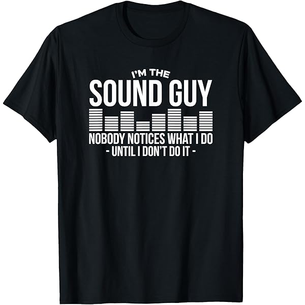 Camiseta Preta Unissex Estampa The Sound Guy T-Shirt • Cotton Stamp